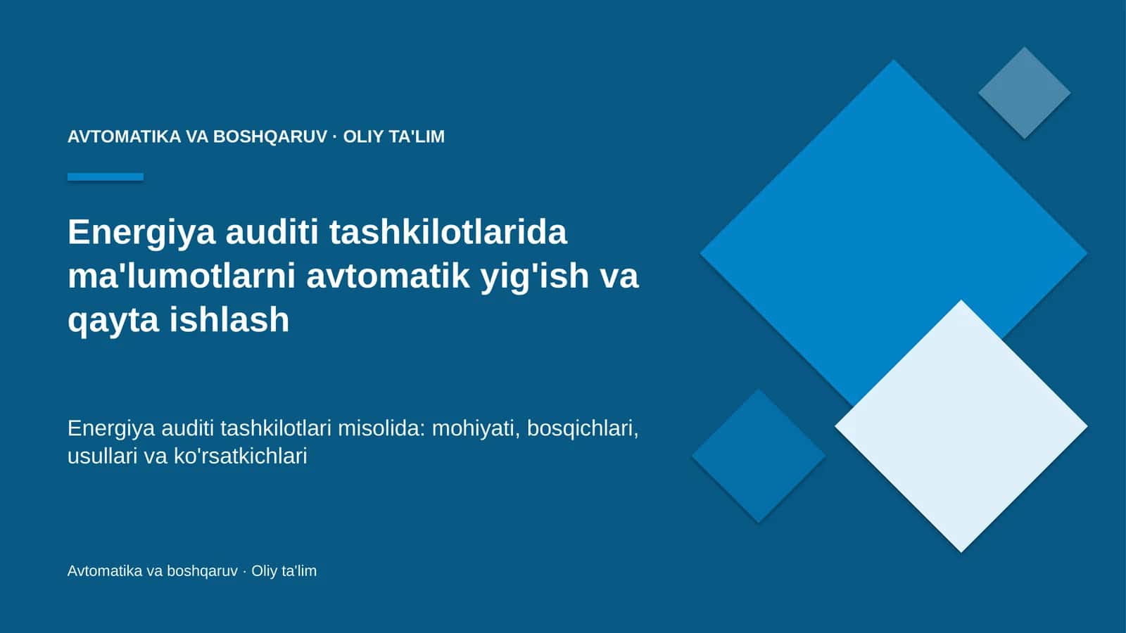 Energiya auditi tashkilotlarida ma'lumotlarni avtomatik yig'ish va qayta ishlash 1