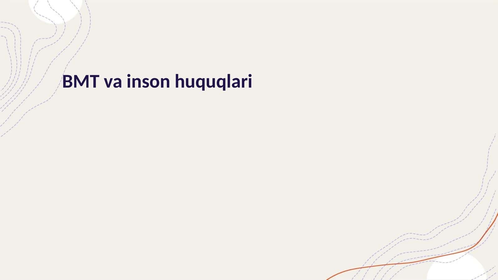 BMT va inson huquqlari 1