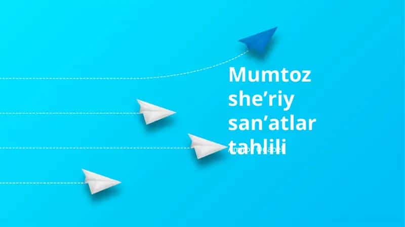Mumtoz sheʼriy sanʼatlar tahlili 1