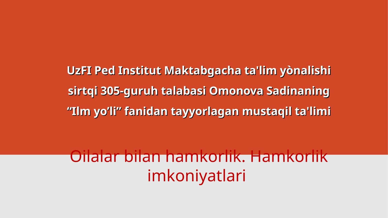 Maktabgacha ta’lim tashkiloti va oilaning o’zaro hamkorligi 1