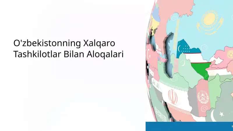 O'zbekistonning Xalqaro Tashkilotlar Bilan Aloqalari 1