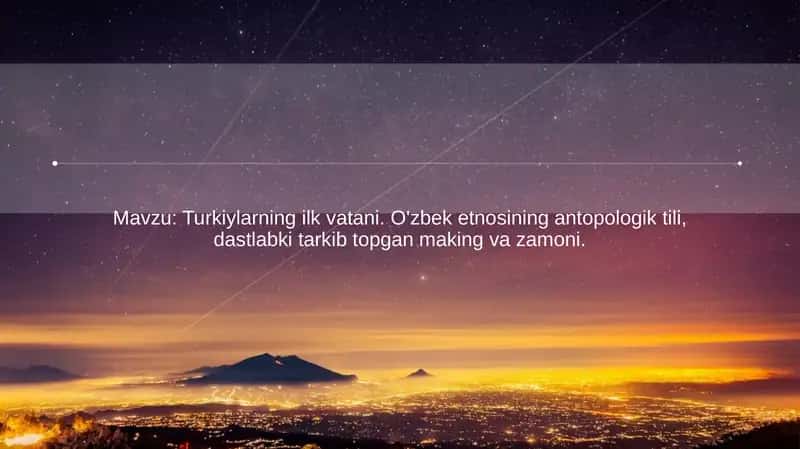 Turkiylarning ilk vatani 1