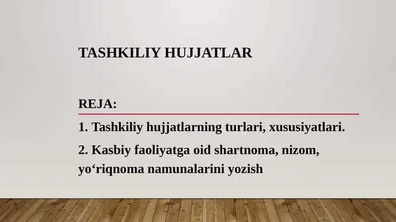 TASHKILIY HUJJATLAR 1