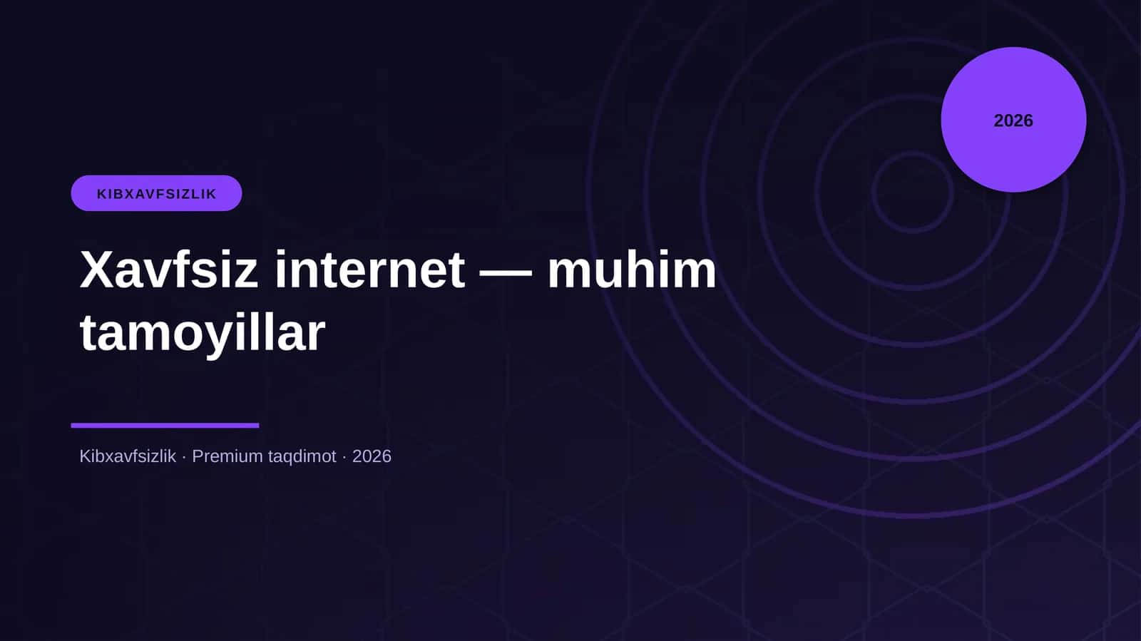 Xavfsiz internet — muhim tamoyillar 1