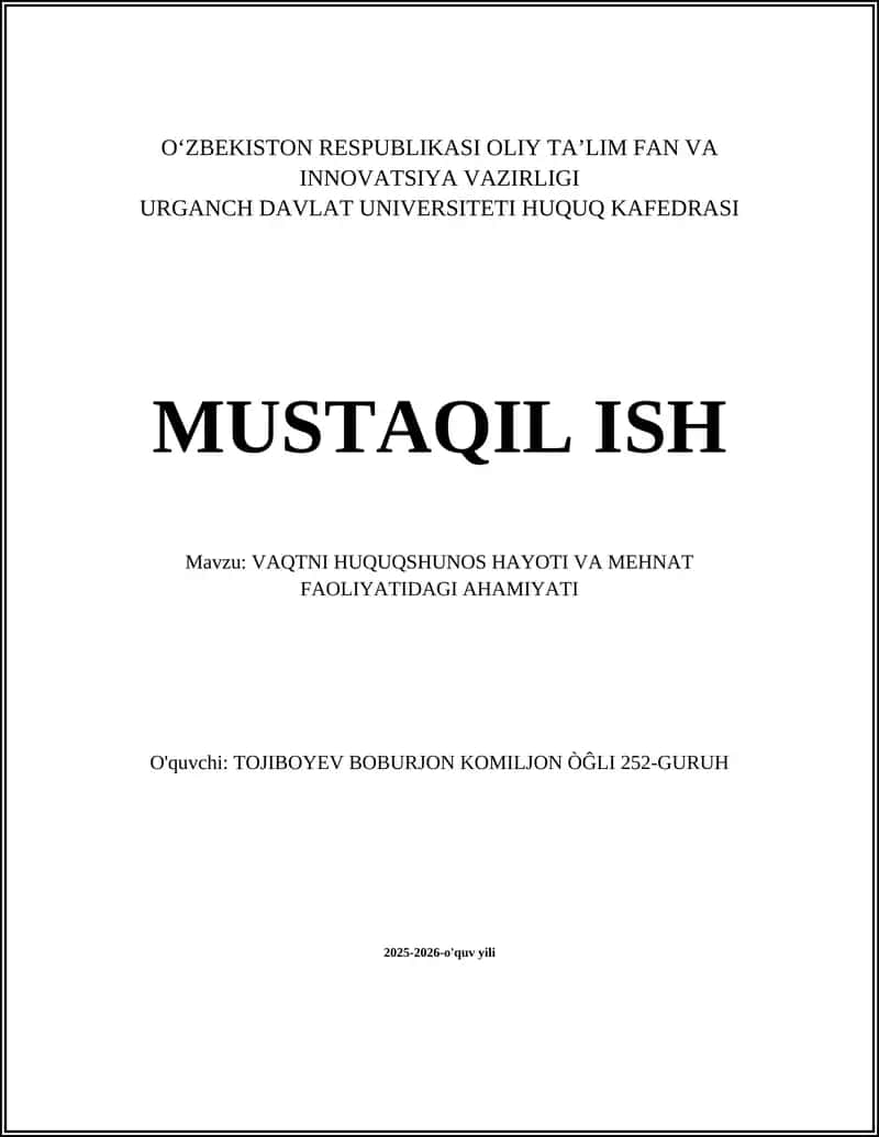 VAQTNI HUQUQSHUNOS HAYOTI VA MEHNAT FAOLIYATIDAGI AHAMIYATI 1