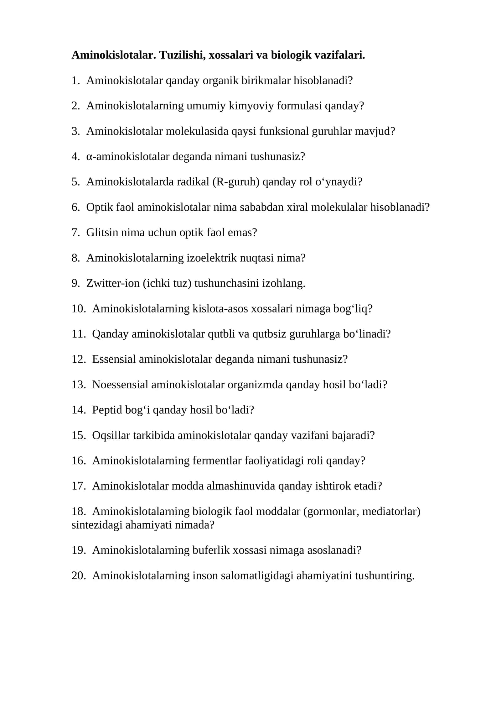 Aminokislotalar. Tuzilishi, xossalari va biologik vazifalari 1