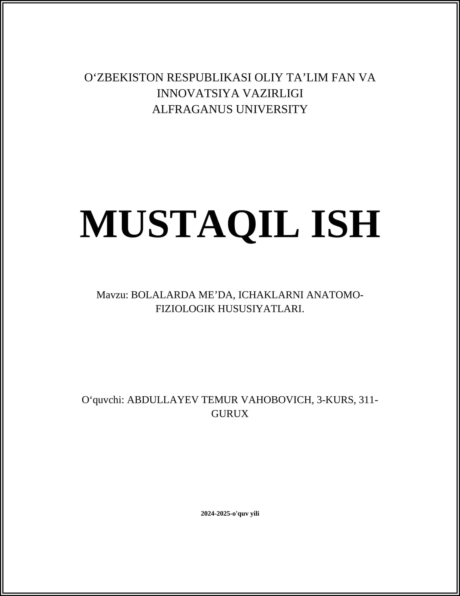 BOLALARDA ME’DA, ICHAKLARNI ANATOMO-FIZIOLOGIK HUSUSIYATLARI 1