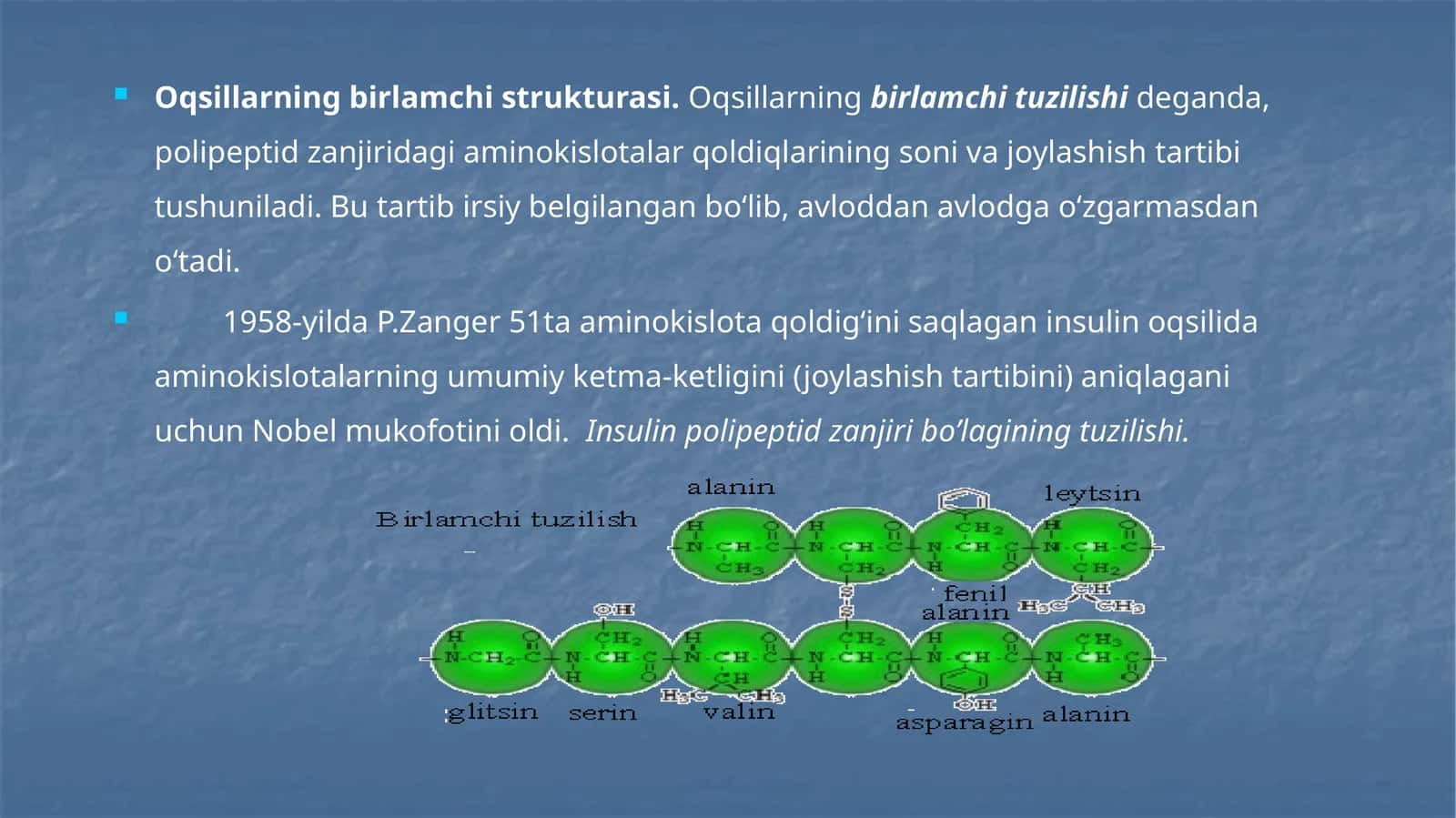 Oqsillarning birlamchi strukturasi 1