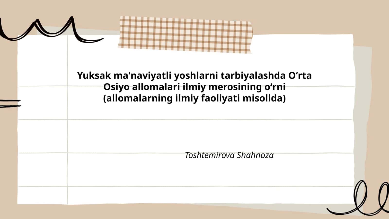 Yuksak ma'naviyatli yoshlarni tarbiyalashda Oʻrta Osiyo allomalari ilmiy merosining oʻrni (allomalarning ilmiy faoliyati misolida) 1