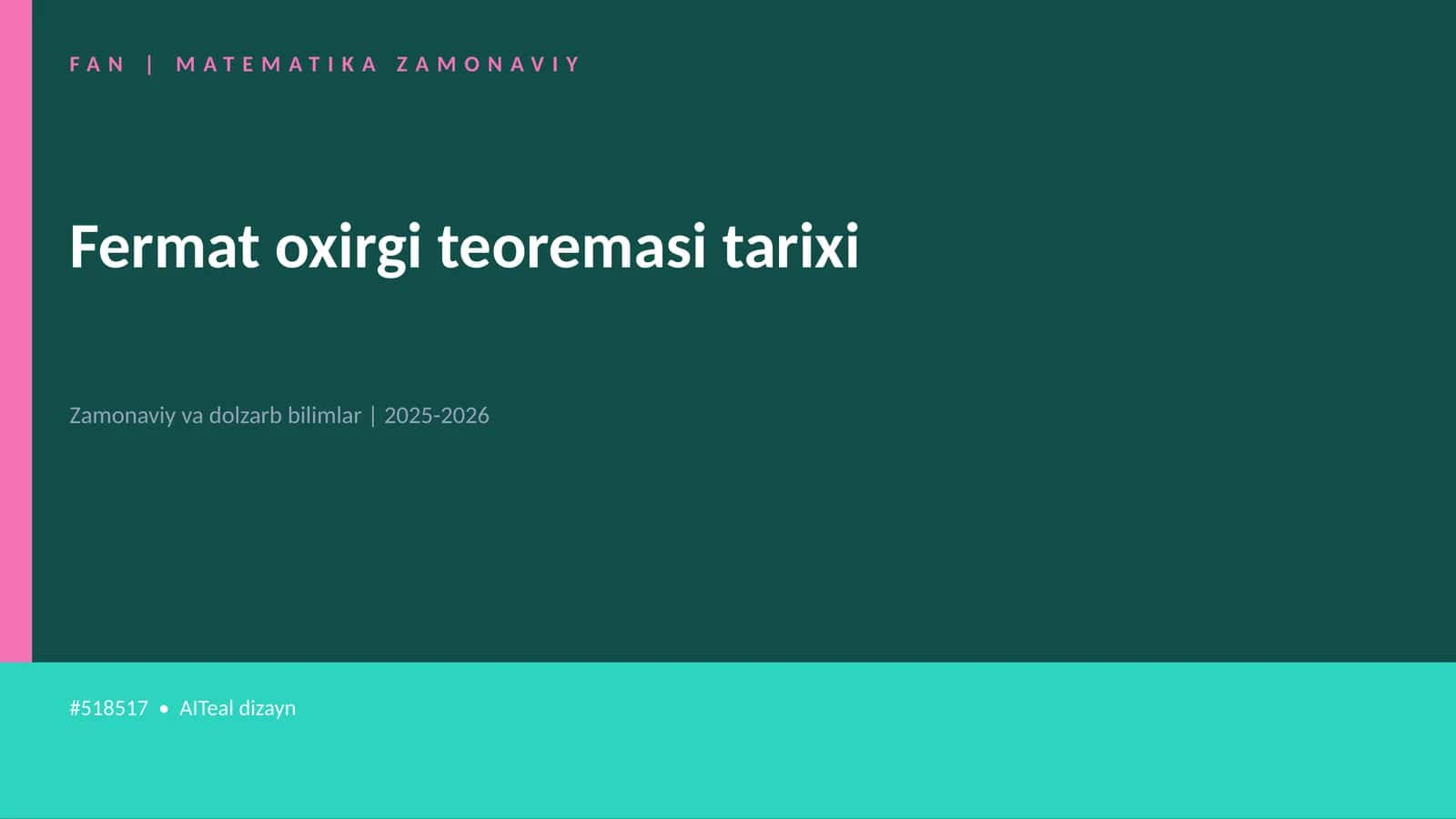 Fermat oxirgi teoremasi tarixi 1
