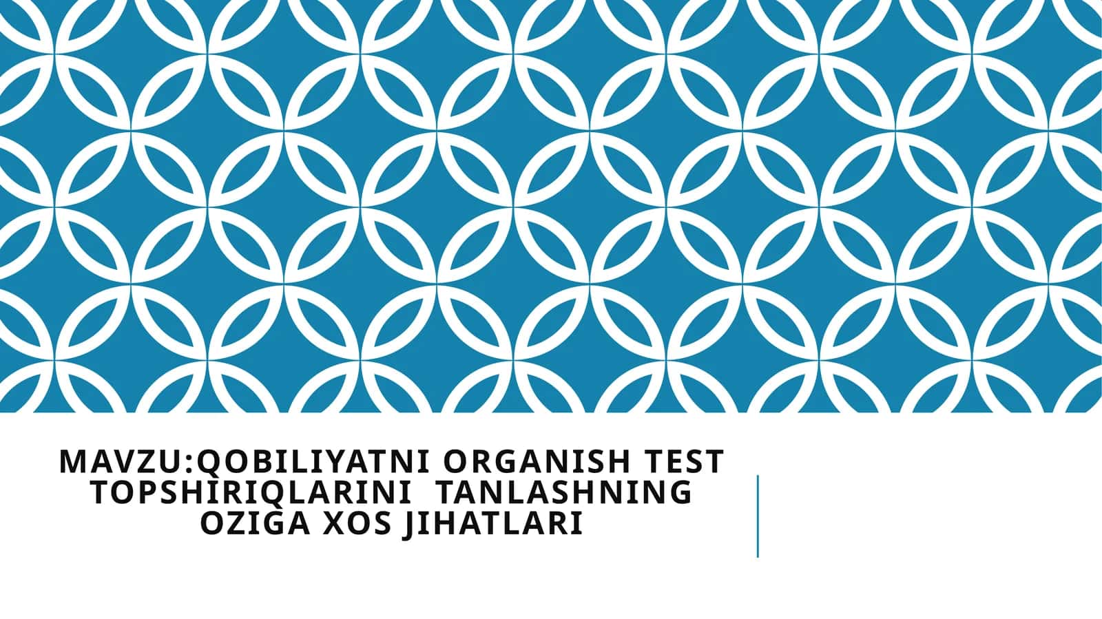 Qobiliyatni organizer test topshiriqlari mavzusida tayyor taqdimot 1
