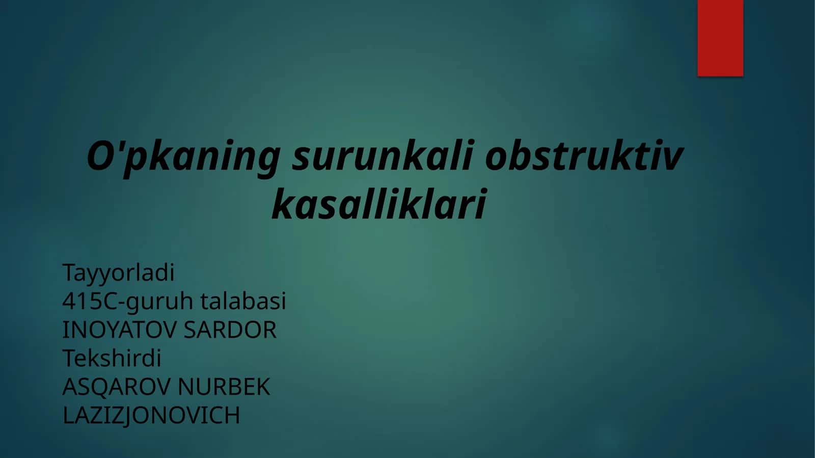O'pka ning surunkali obstruktiv kasalliklari 1