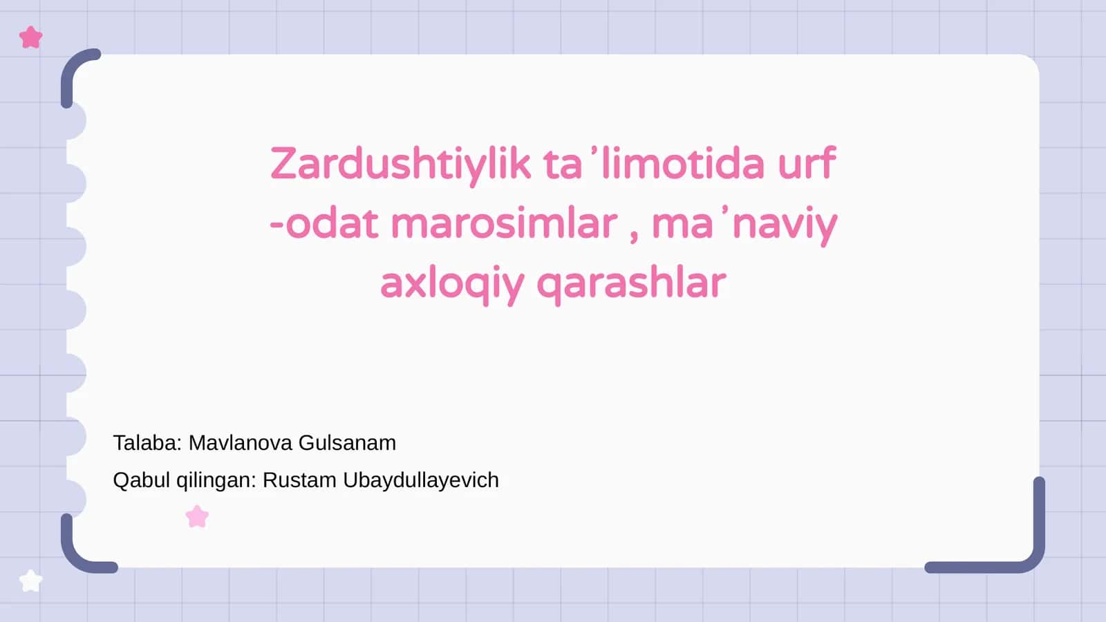 Zardushtiylik taʼlimotida urf -odat marosimlar , maʼnaviy axloqiy qarashlar 1