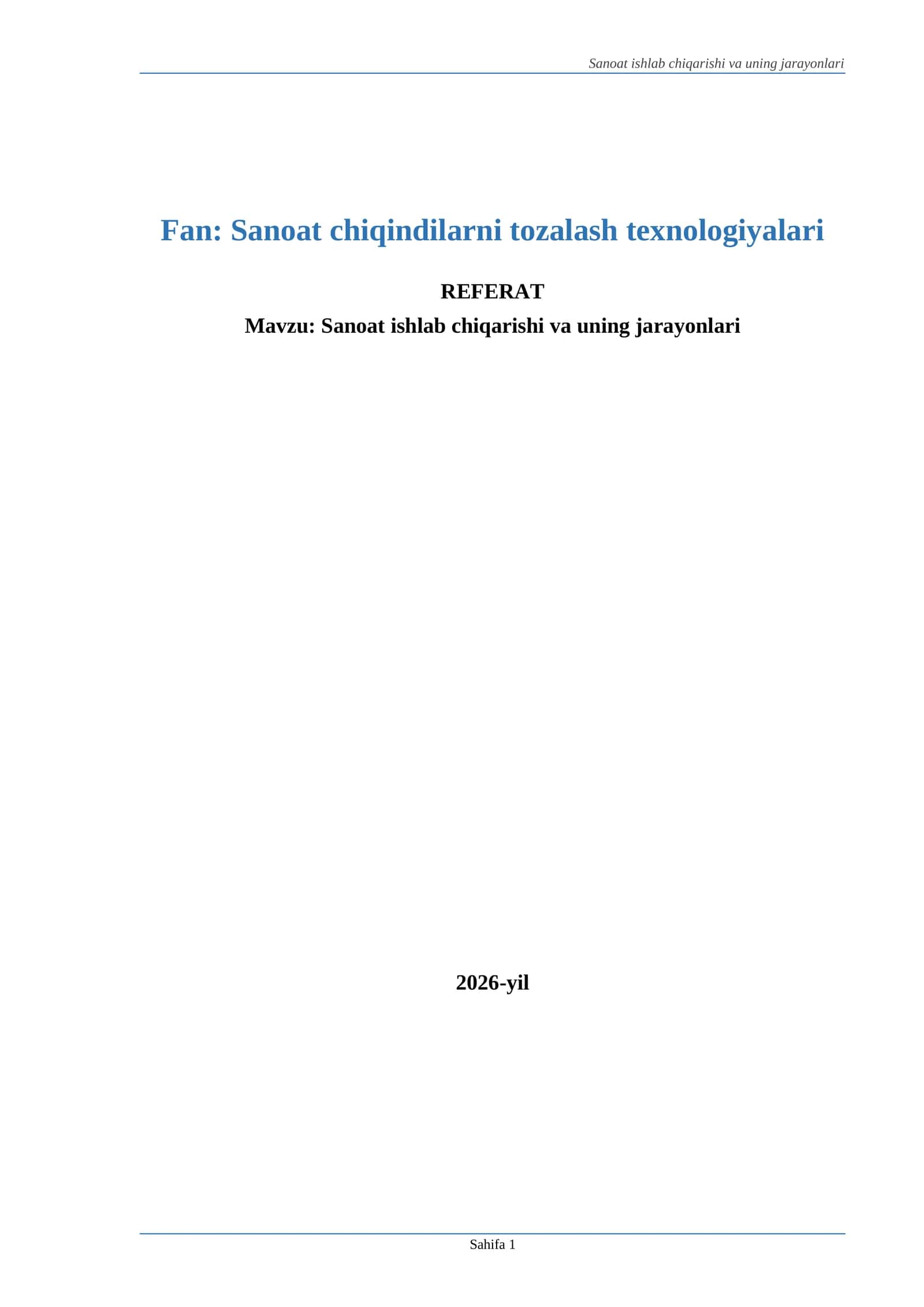 Sanoat ishlab chiqarishi va uning jarayonlari 1