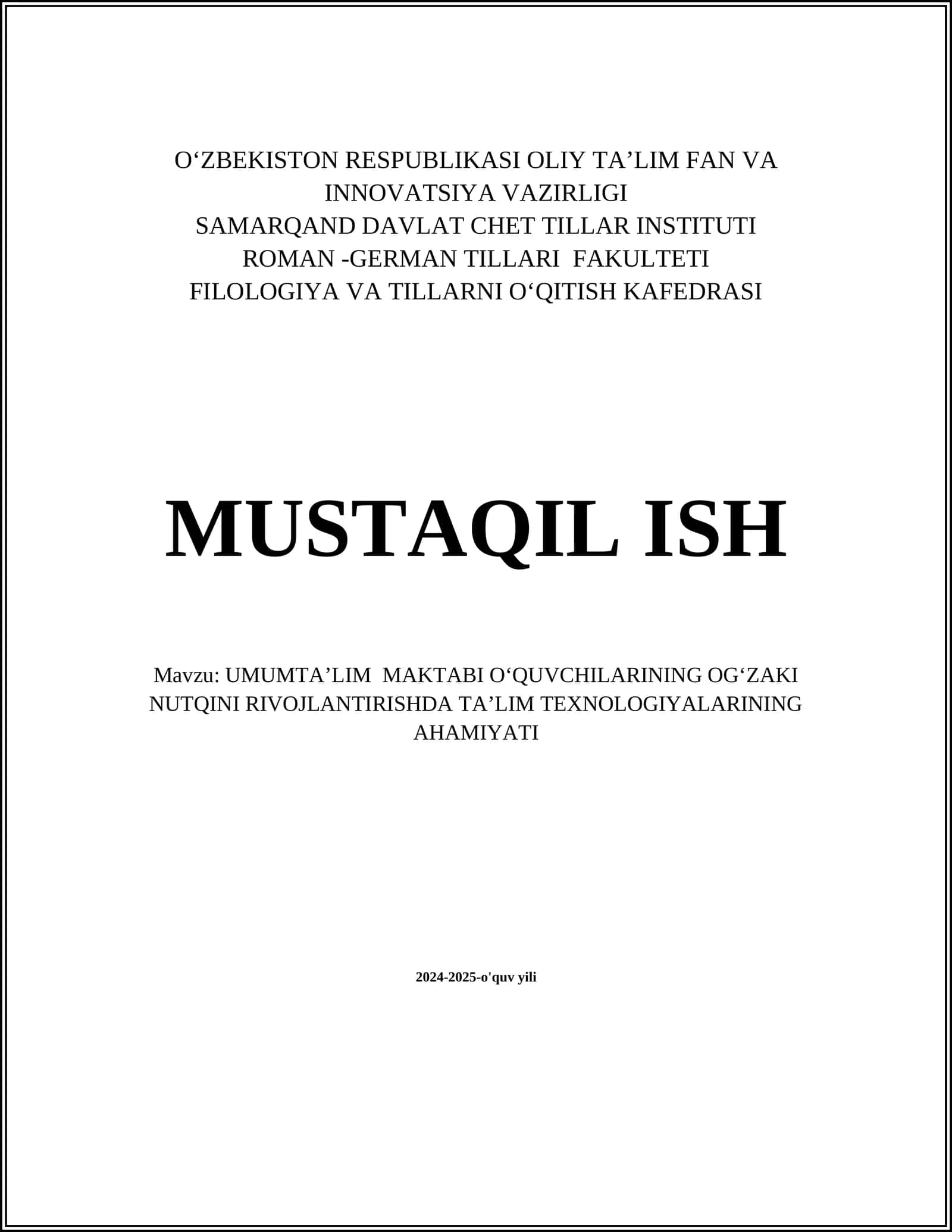 UMUMTAʼLIM MAKTABI OʻQUVCHILARINING OGʻZAKI NUTQINI RIVOJLANTIRISHDA TAʼLIM TEXNOLOGIYALARINING AHAMIYATI 1