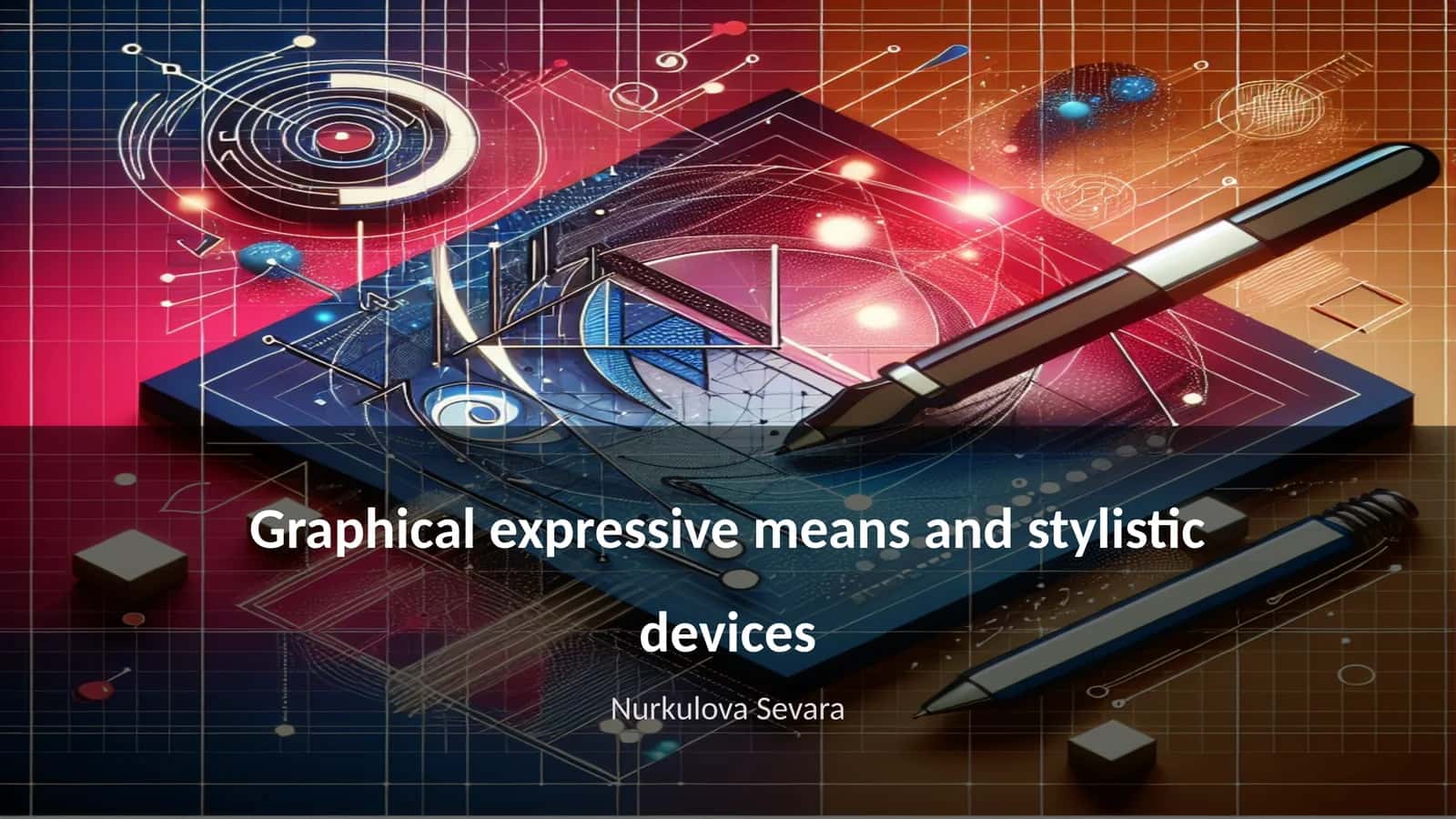 Graphical expressive means and stylistic devices 1
