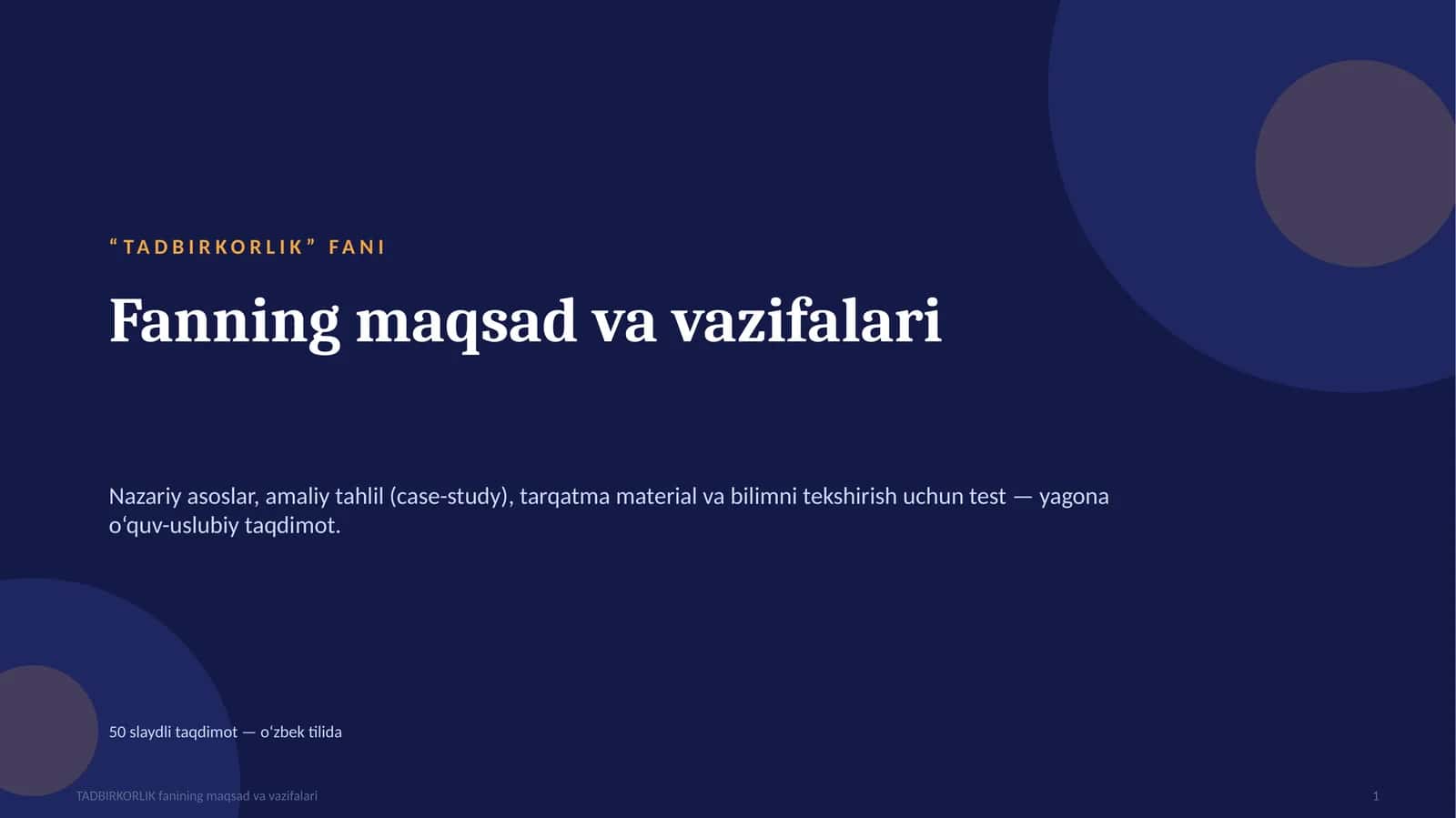 TADBIRKORLIK fanining maqsad va vazifalari 1