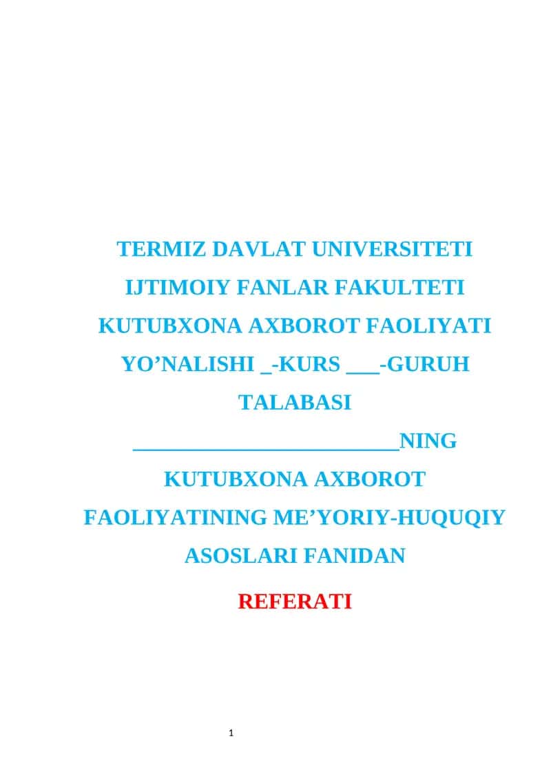 Kutubxona-axborot faoliyatining me`yoriy -huquqiy  asoslari. 1