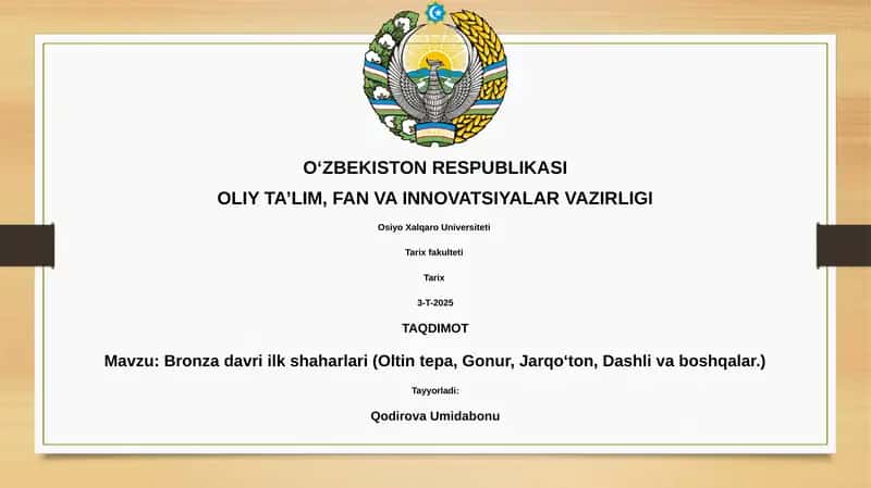 Bronza davri ilk shaharlari (Oltin tepa, Gonur, Jarqoʻton, Dashli va boshqalar) 1