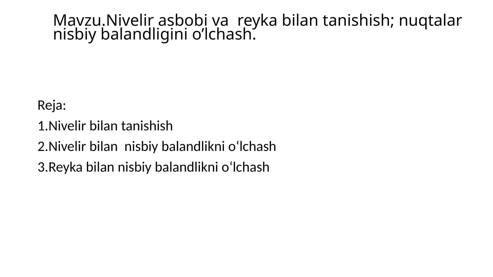 Nivelir asboblari va reyka 1