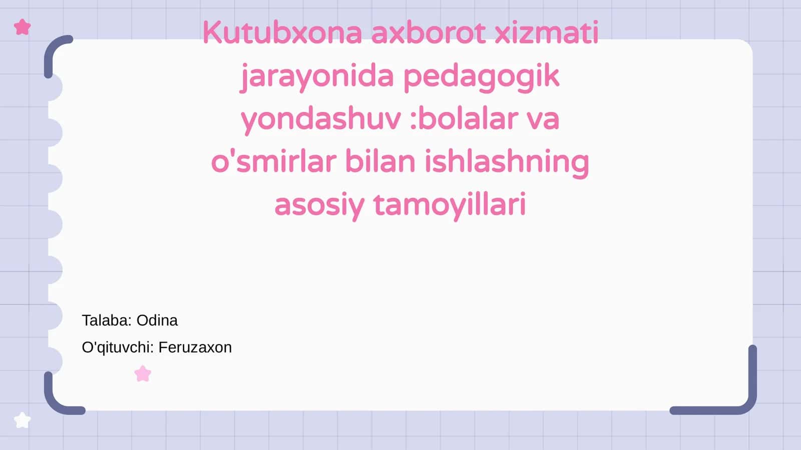 Pedagogik yondashuv: Bolalar va o'smirlar bilan ishlashning asosiy tamoyillari 1