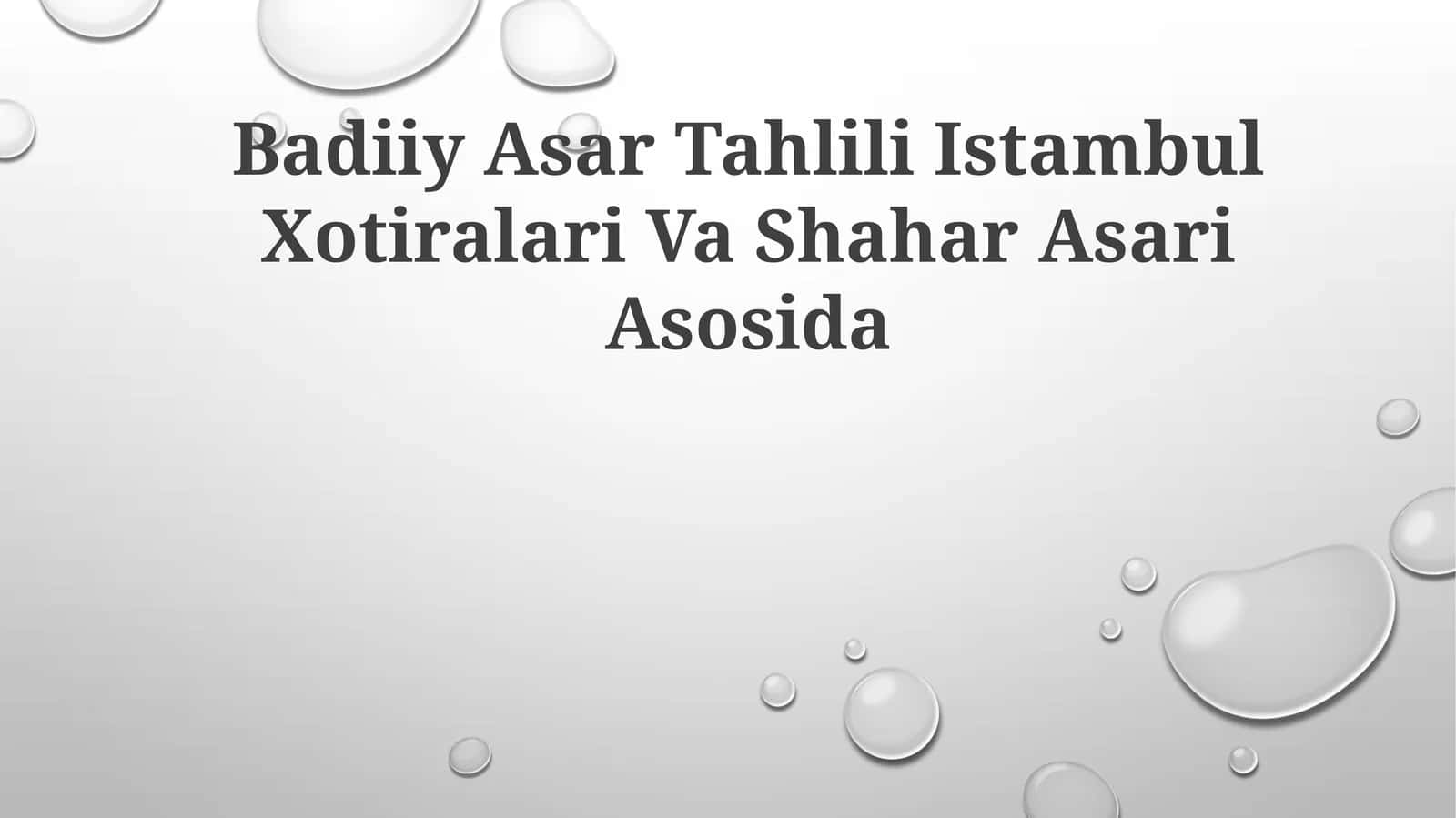 Badiiy Asar Tahlili Istambul Xotiralari Va ShaharAsariAsosida 1