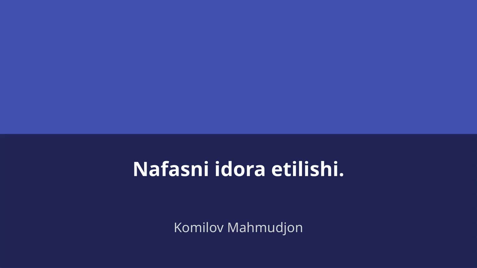 Nafasni idora etilishi 1