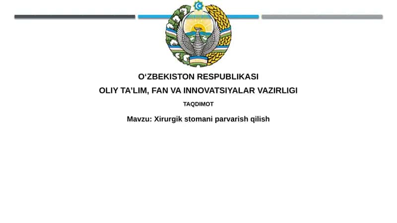 Stoma parvarishi bo'yicha qo'llanma 1