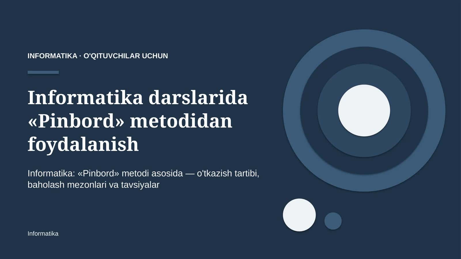 informatika darslarida pinbord metodidan foydalanish 1393 1