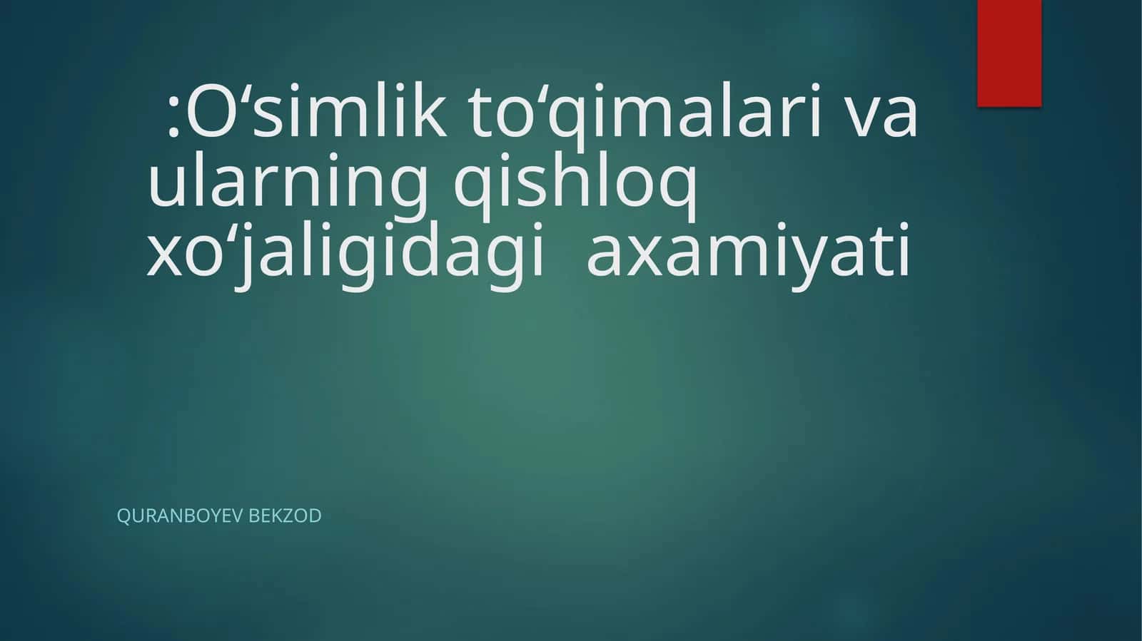O‘simlik to‘qimalari va ularning qishloq xo‘jaligidagi axamiyati 1