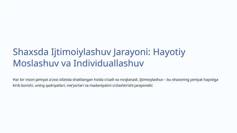 Shaxsda Ijtimoiylashuv Jarayoni: Hayotiy Moslashuv va Individuallashuv 1