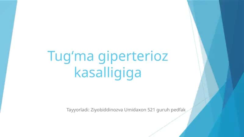 Tug‘magiperterioz kasalligiga 1