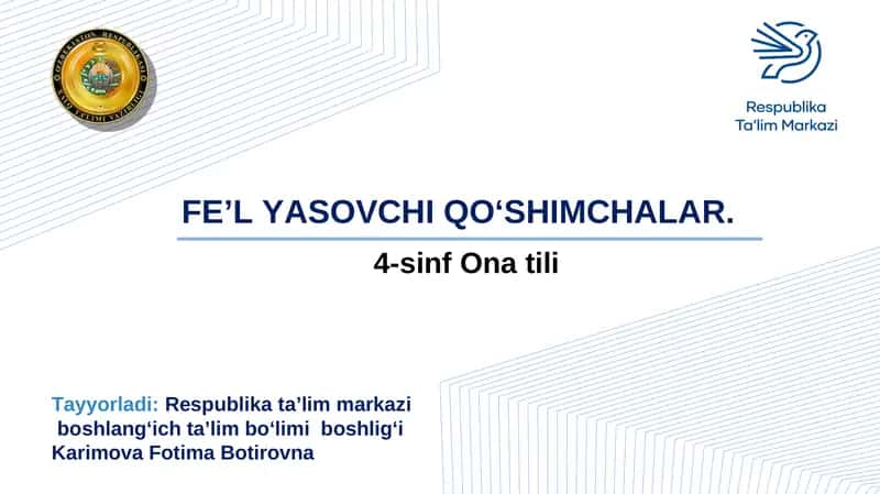 Fe’l yasovchi qo‘shimchalar 1