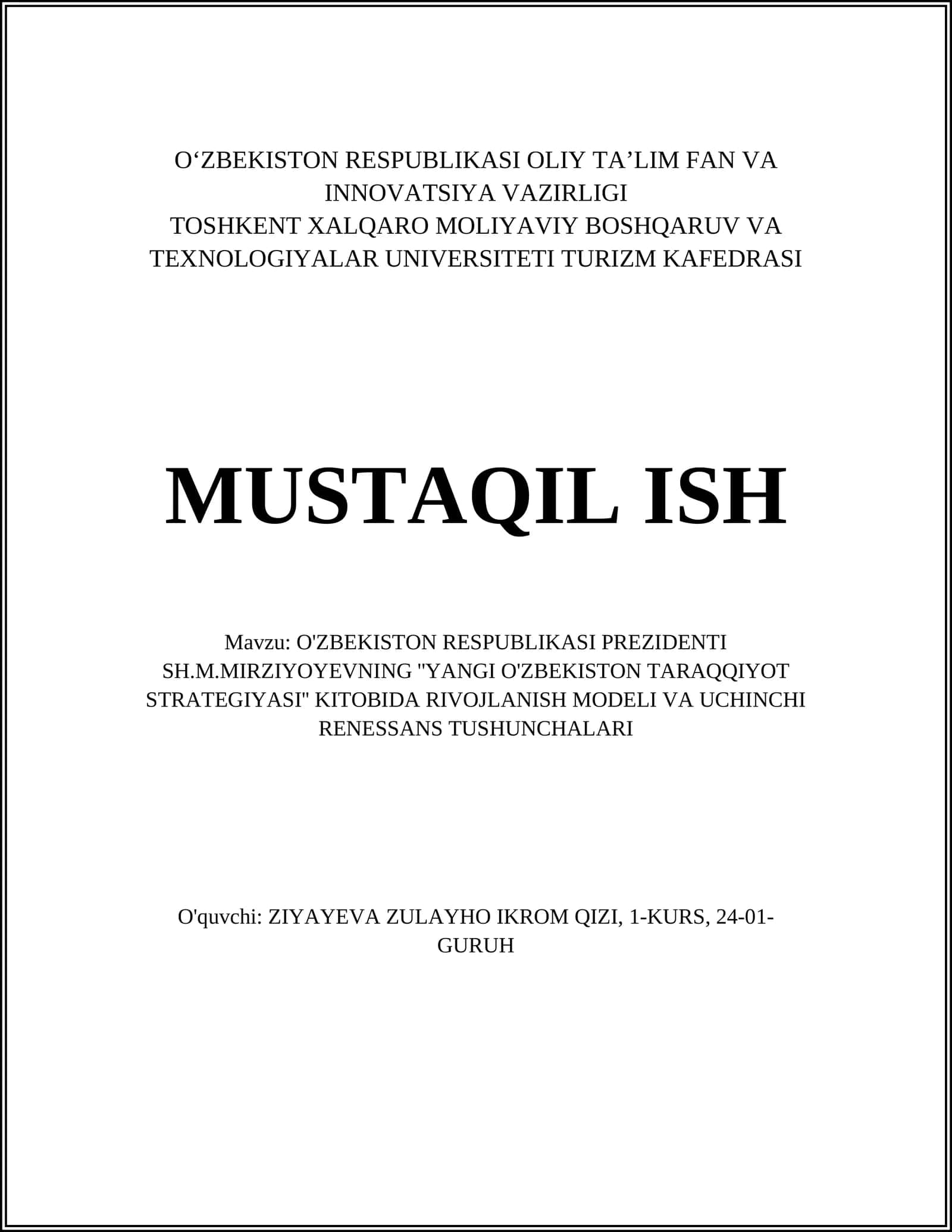 O'ZBEKISTON RESPUBLIKASI PREZIDENTI SH.M.MIRZIYOYEVNING ''YANGI O'ZBEKISTON TARAQQIYOT STRATEGIYASI'' KITOBIDA RIVOJLANISH MODELI VA UCHINCHI RENESSANS TUSHUNCHALARI 1