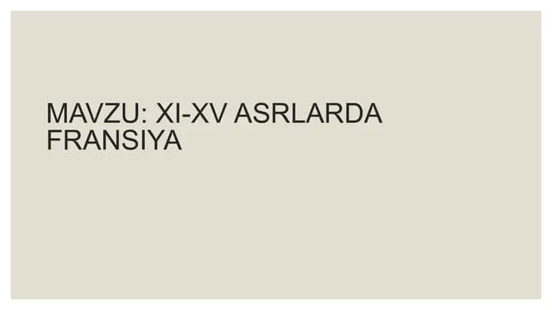 Fransiyaning XI-XV asrlarda taraqqiyoti 1