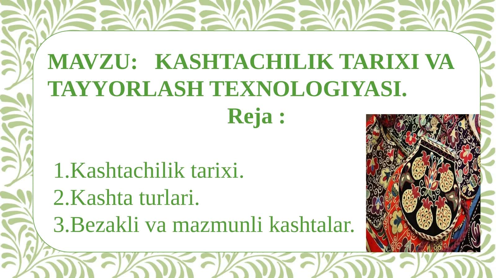 KASHTACHILIK TARIXI VA TAYYORLASH TEXNOLOGIYASI 1