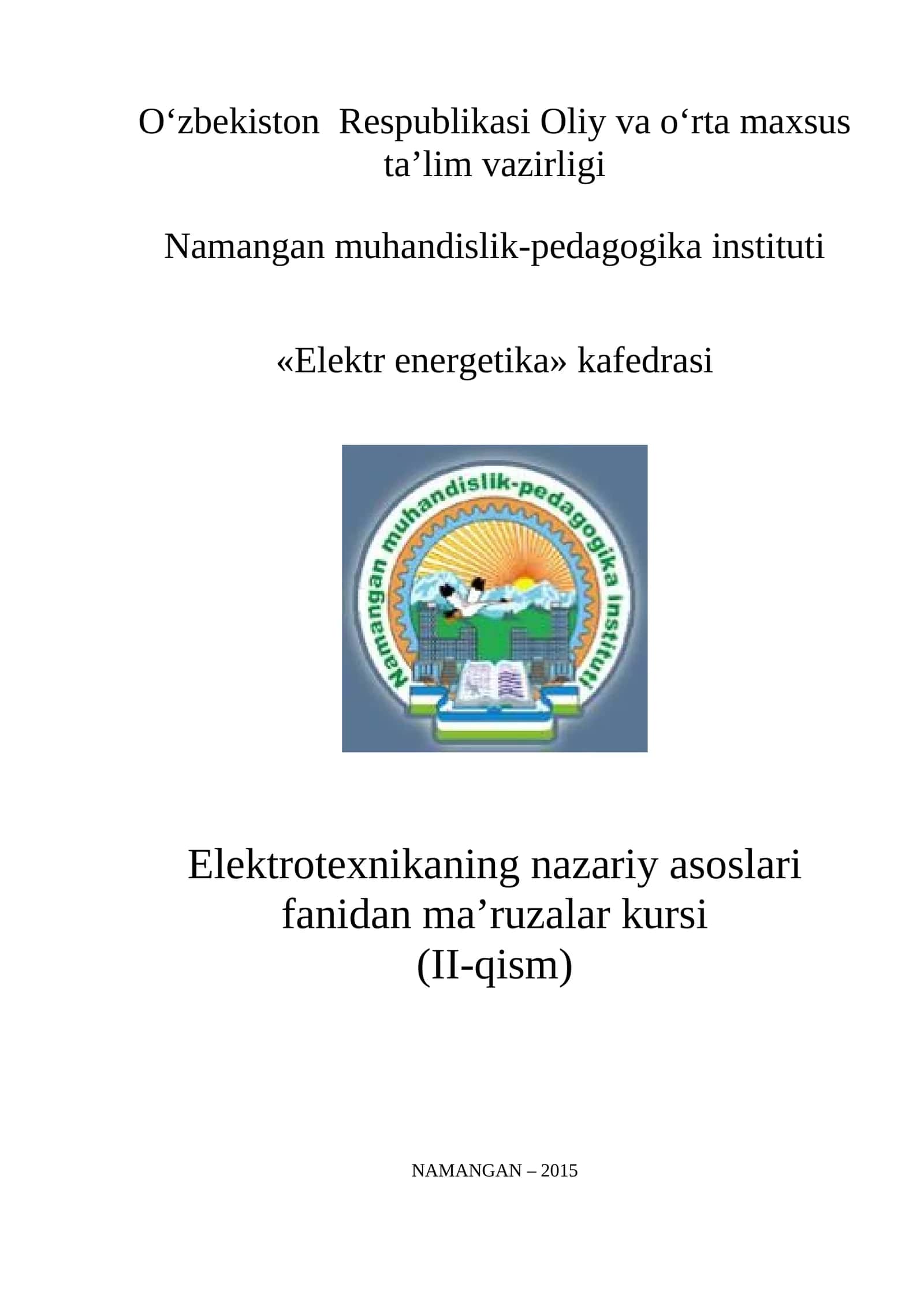 Elektrotexnikaning nazariy asoslari fanidan ma’ruzalar kursi (II-qism) 1