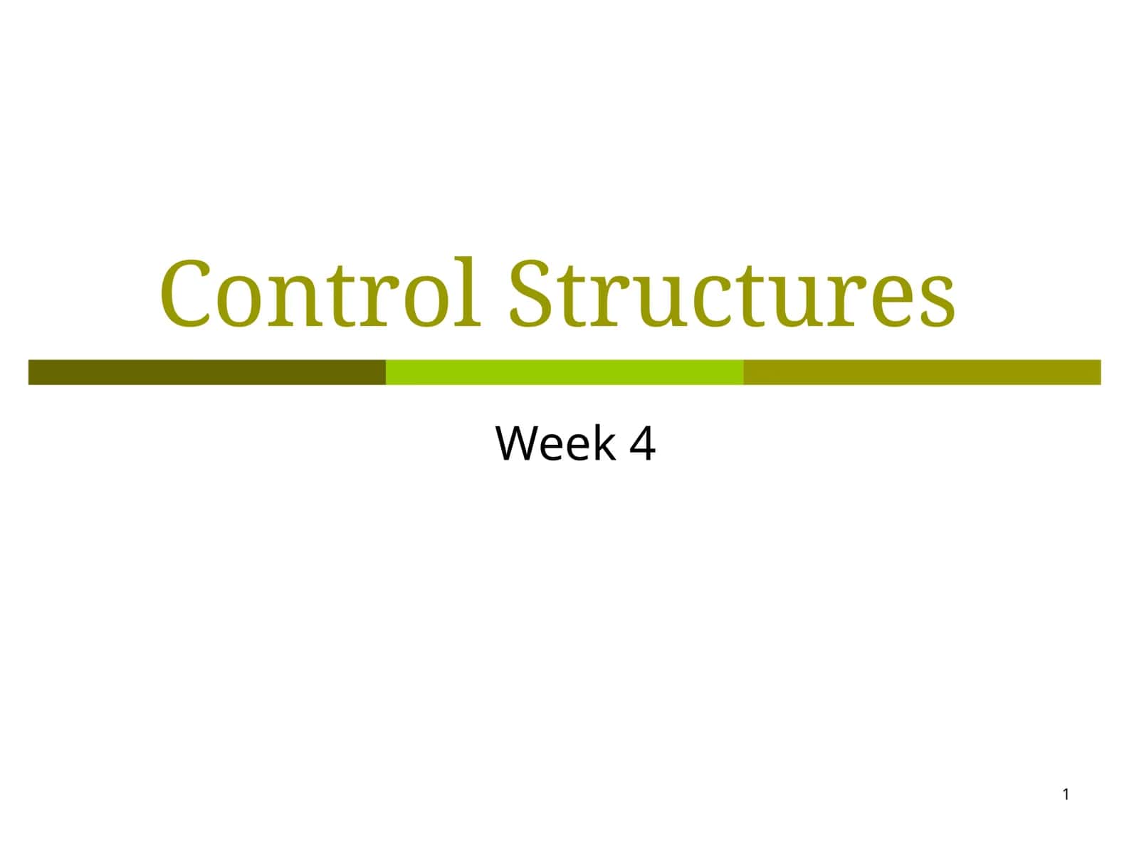 Control Structures 1