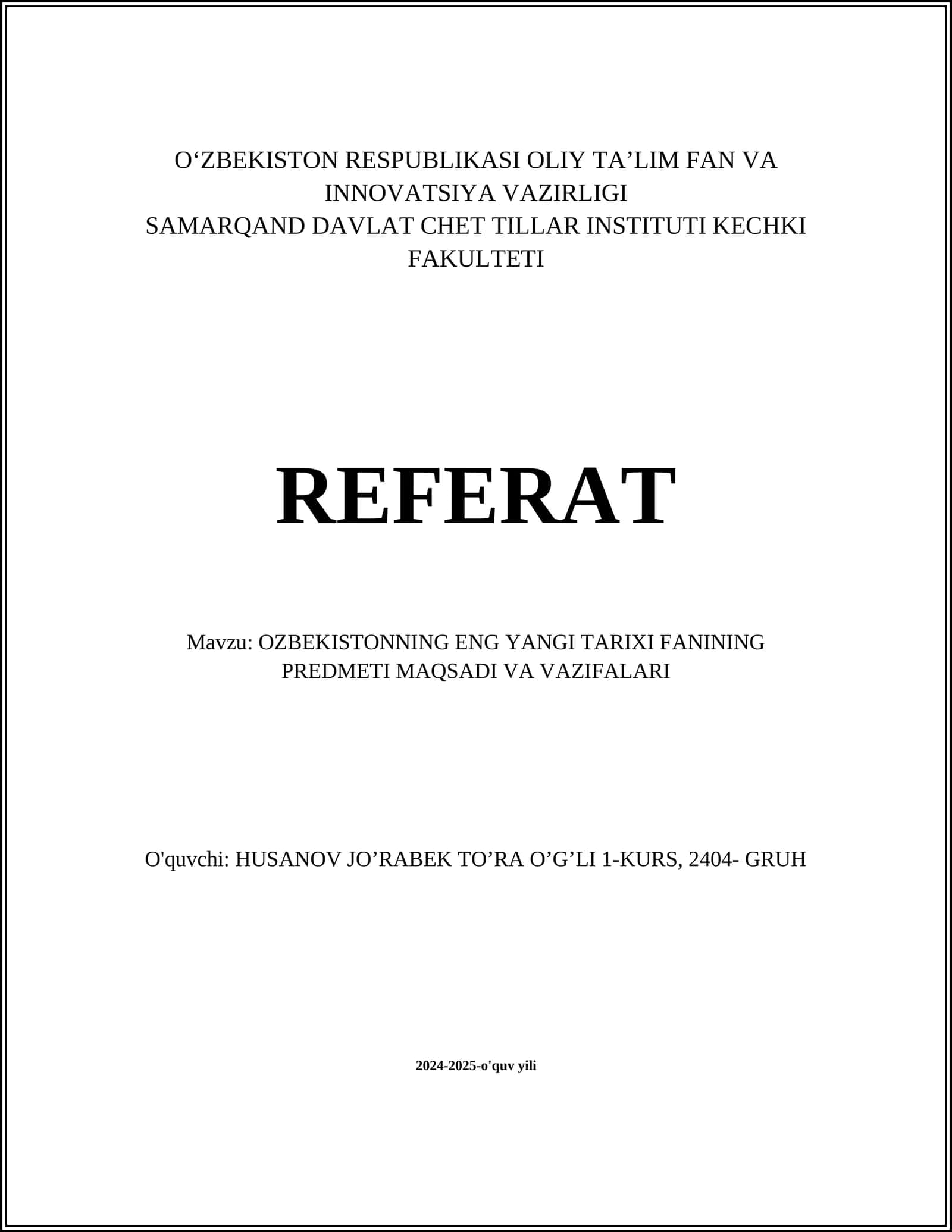 O‘zbekistonning Eng Yangi Tarixi Fanining Predmeti, Maqsadi va Vazifalari 1