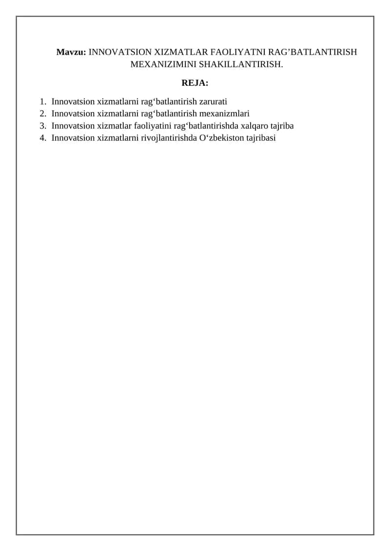 INNOVATSION XIZMATLAR FAOLIYATNI RAG’BATLANTIRISH MEXANIZIMINI 1