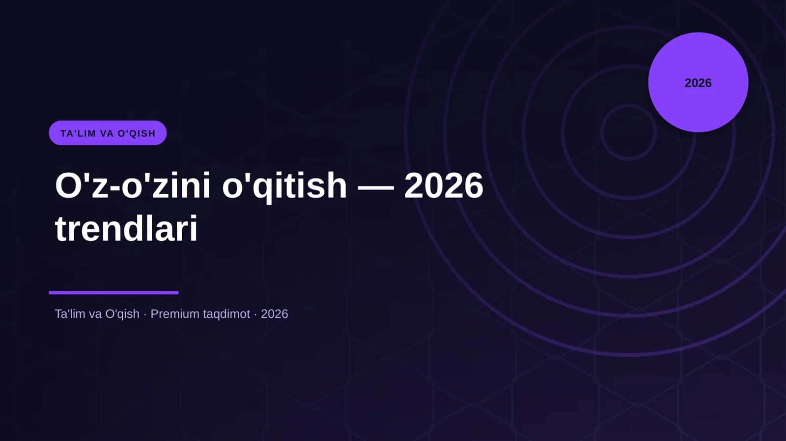 O'z-o'zini o'qitish — 2026 trendlari 1