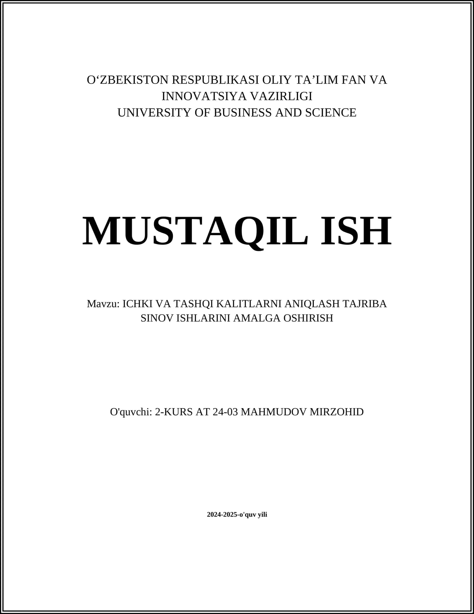 ICHKI VA TASHQI KALITLARNI ANIQLASH TAJRIBA SINOV ISHLARINI AMALGA OSHIRISH 1