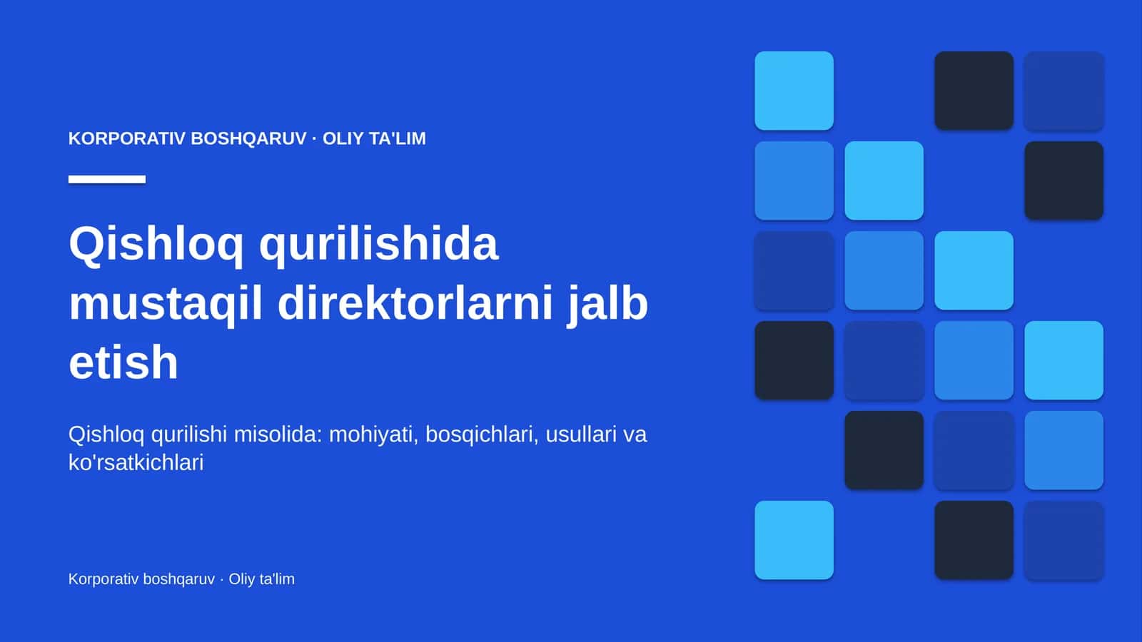 qishloq qurilishida mustaqil direktorlarni jalb etish 2211 1