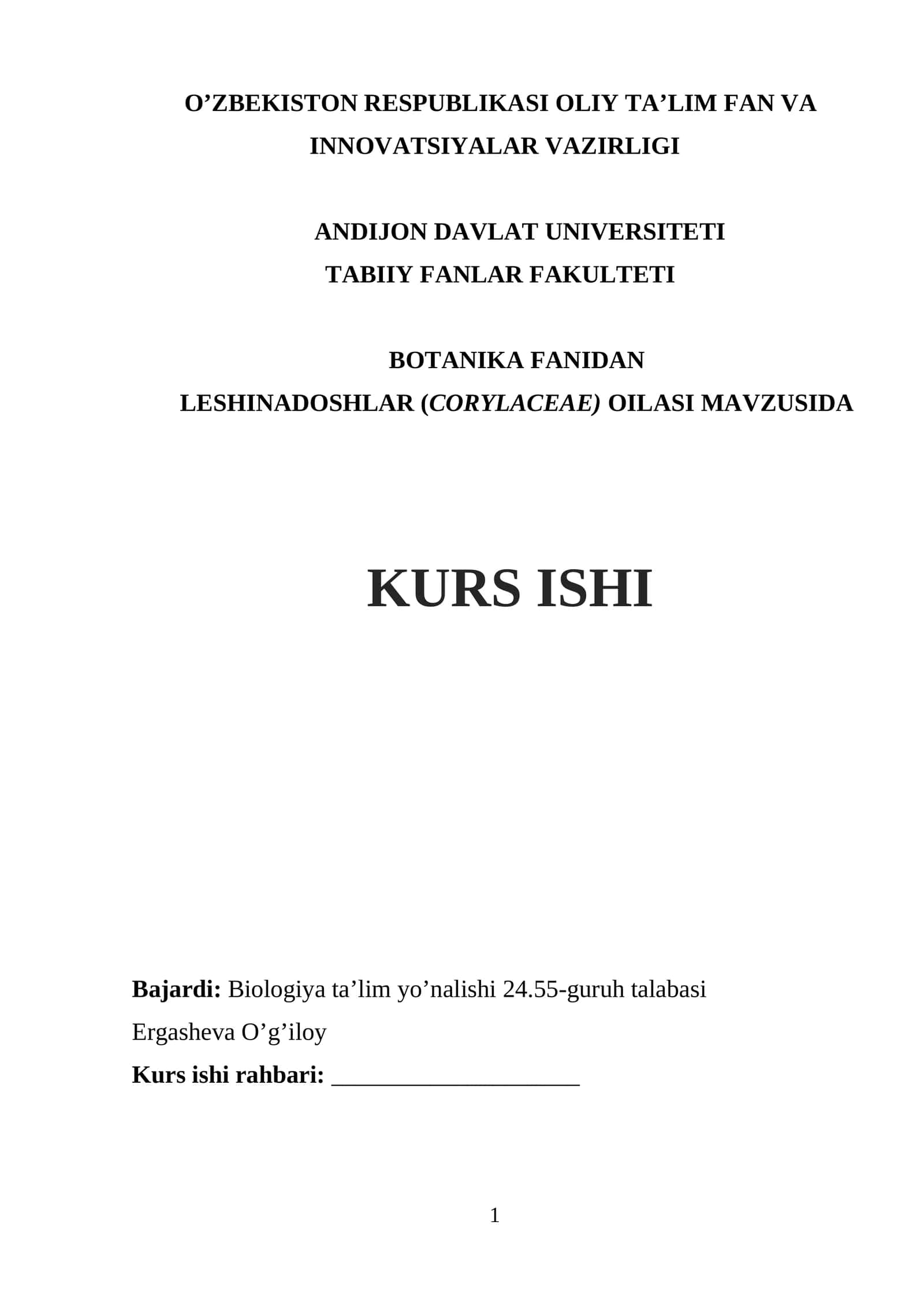 Leshinadoshlar (corylaceae) oilasi MAVZUSIDA KURS ISHI 1