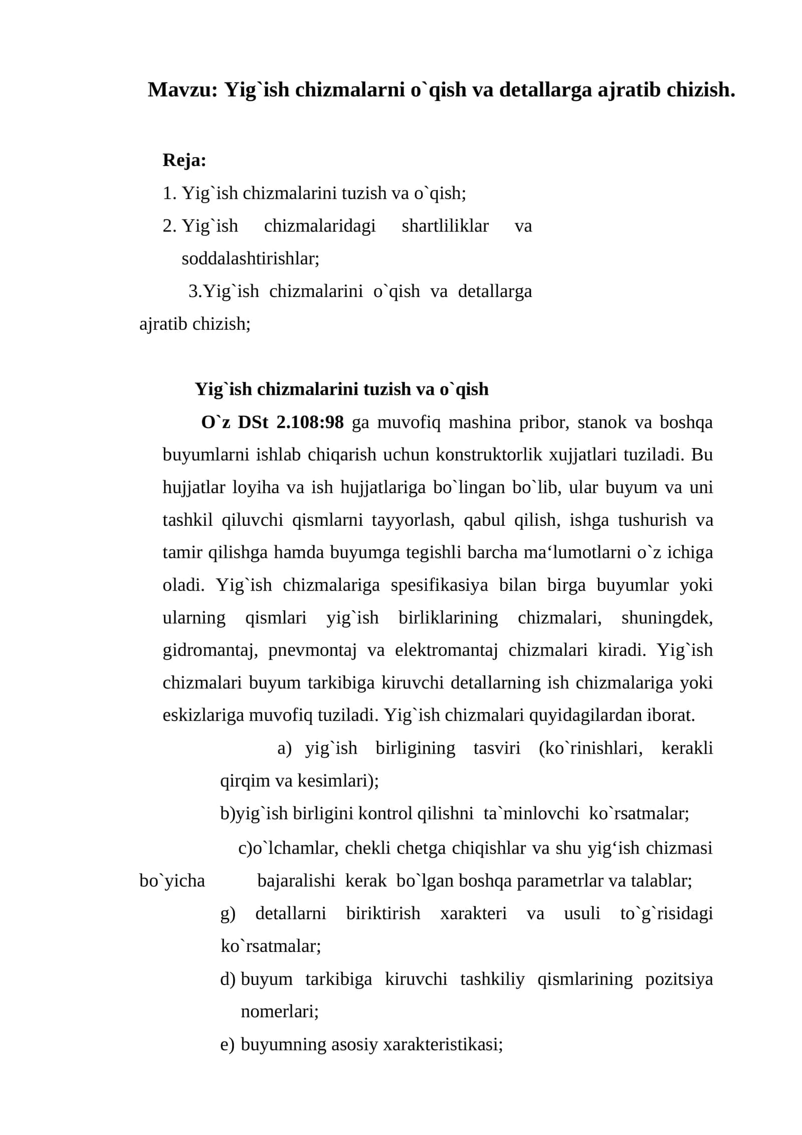 Yig`ish chizmalarini o`qish va detallarga ajratib chizish 1