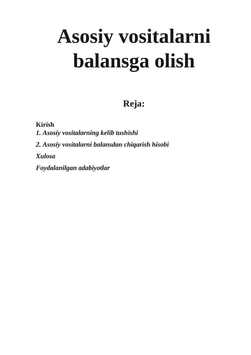 Asosiy vositalarni balansga olish 1