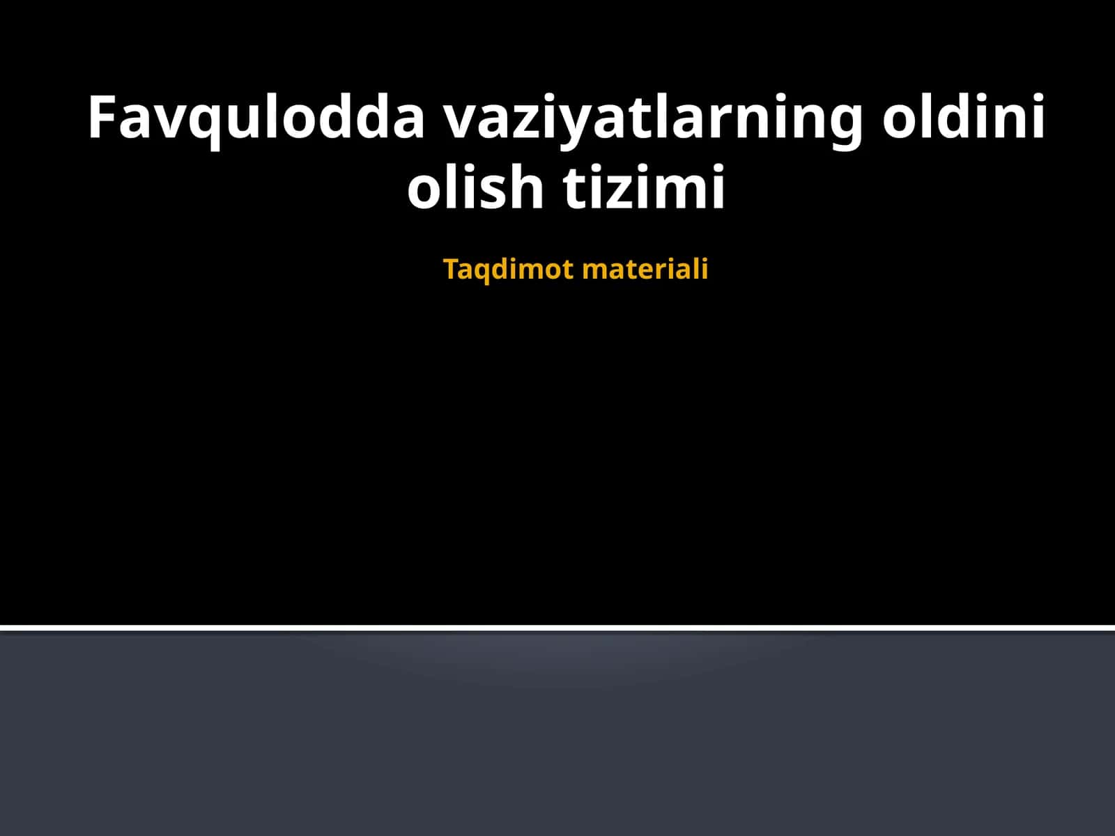 Favqulodda vaziyatlarning oldini olish tizimi 1