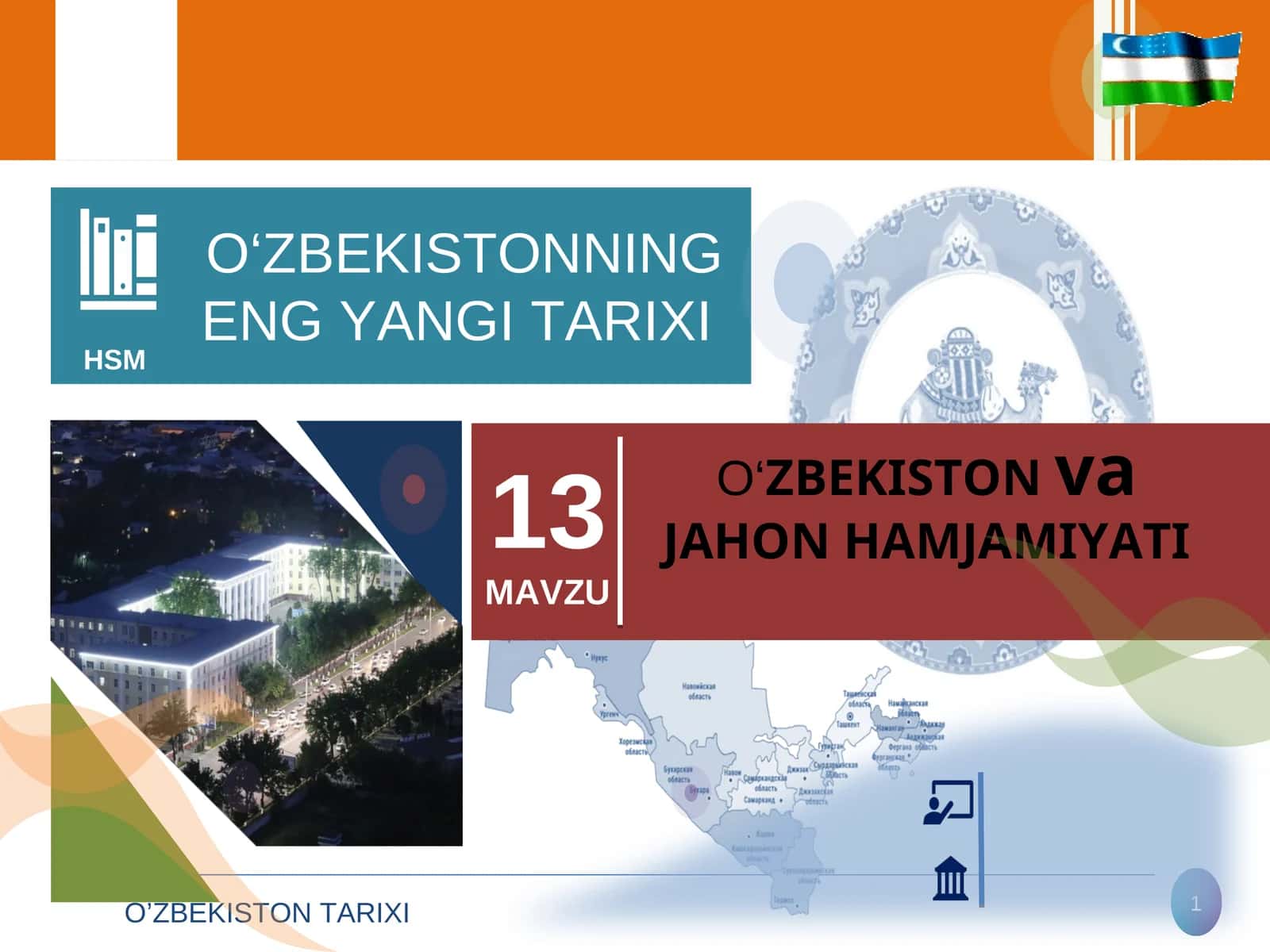 O‘ZBEKISTON va JAHON HAMJAMIYATI 1