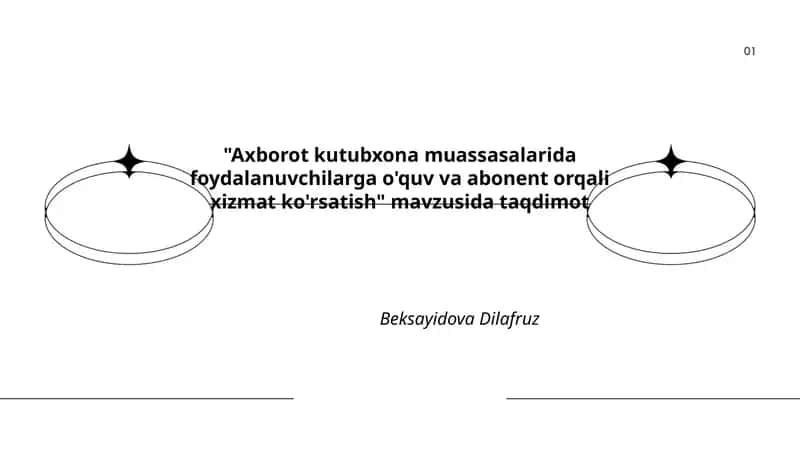 Axborot kutubxona muassasalarida foydalanuvchilarga o'quv va abonent orqali xizmat ko'rsatish 1