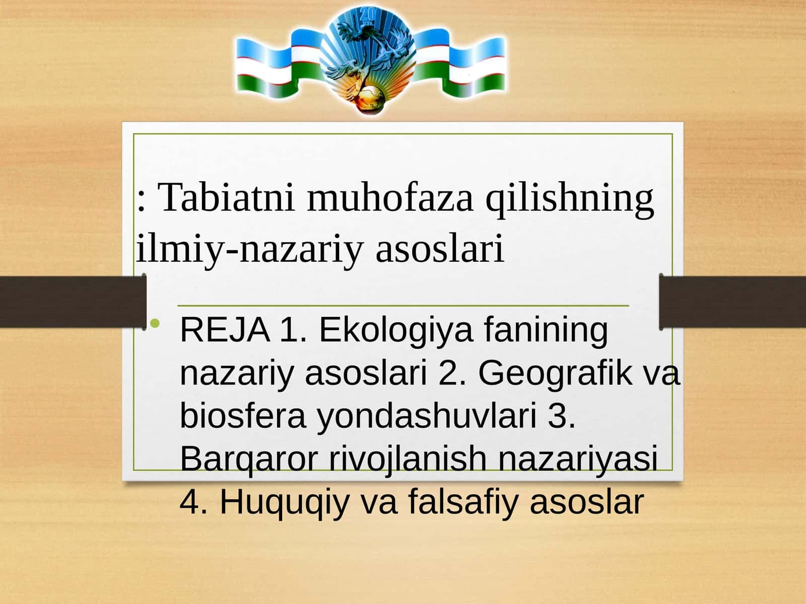 Tabiatni muhofaza qilishning ilmiy-nazariy asoslari 1